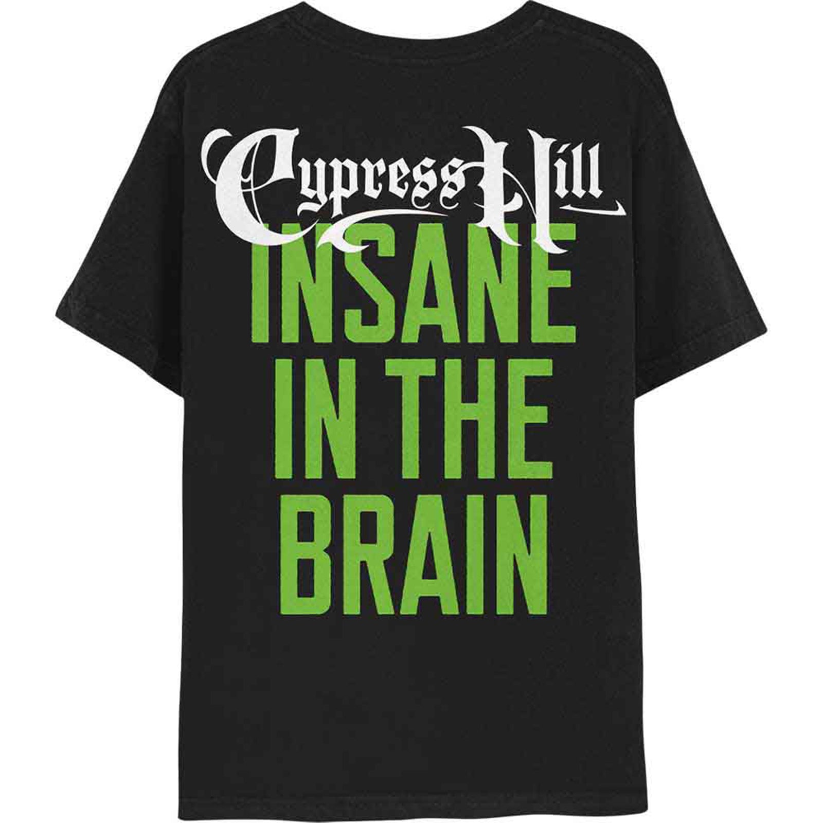 CYPRESS HILL - INSANE IN THE BRAIN - T-Shirt Black (Back Print)
