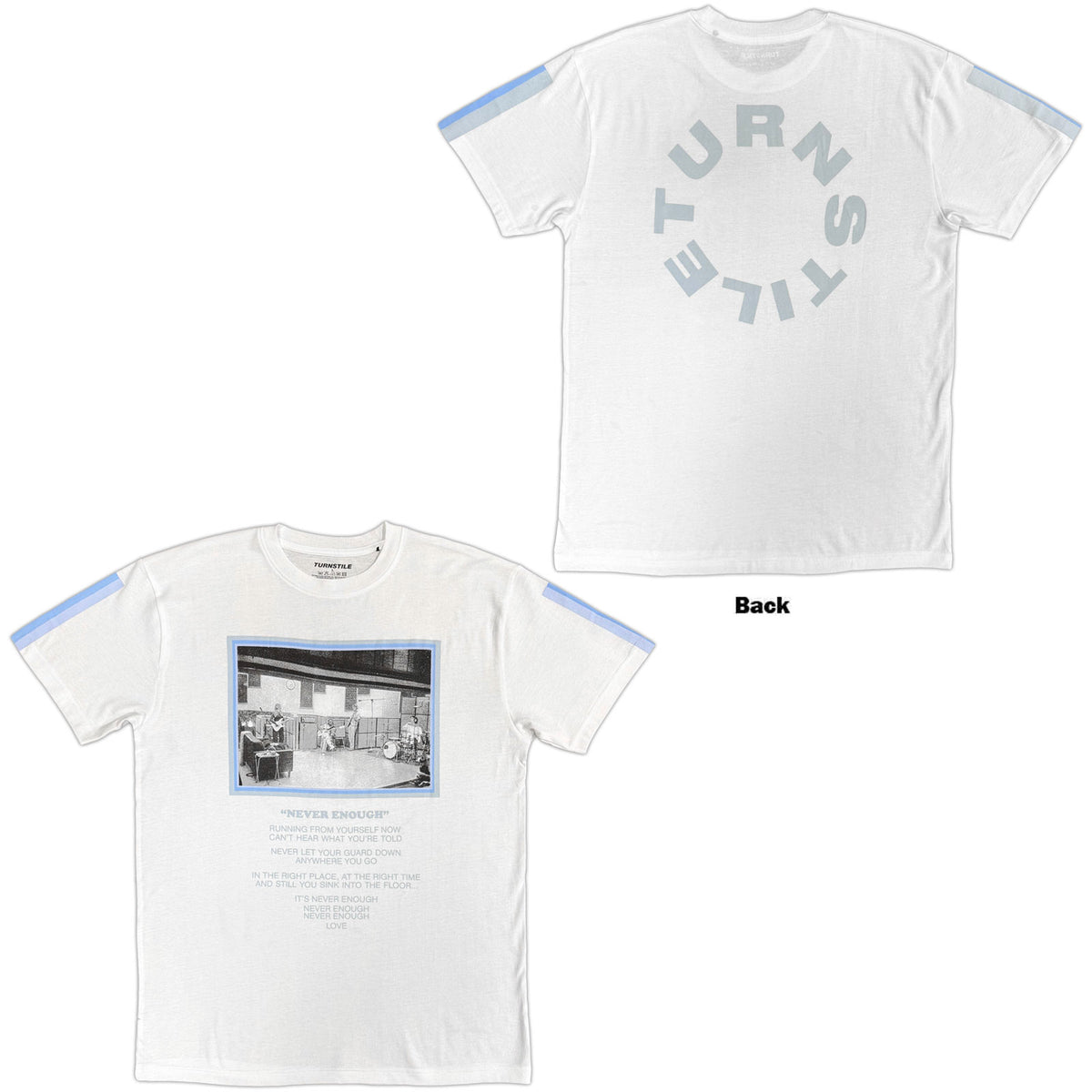 TURNSTILE - NEVER ENOUGH STUDIO - T-Shirt White