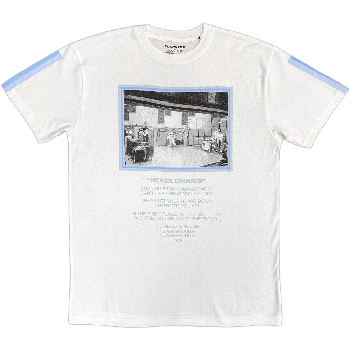 TURNSTILE - NEVER ENOUGH STUDIO - T-Shirt White